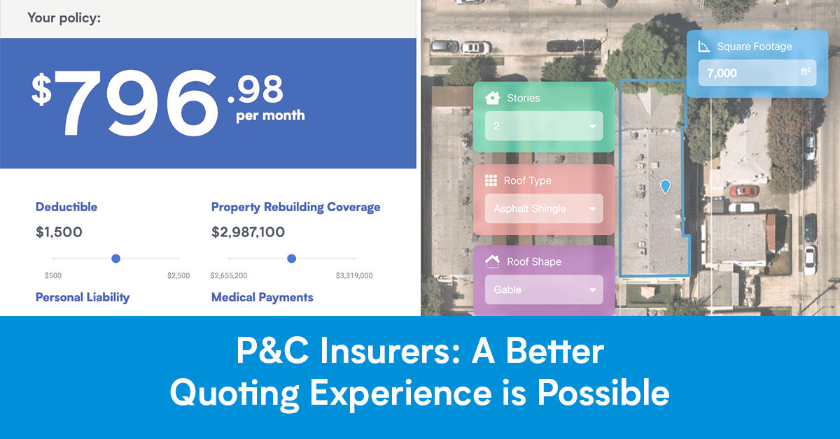 P&C Insurers: A Better Quoting Experience is Possible